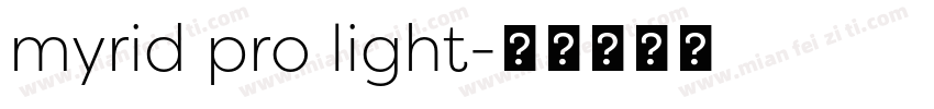 myrid pro light字体转换